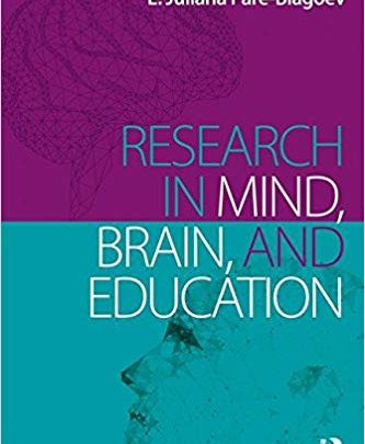 دانلود کتاب Research in Mind, Brain, and Education کتاب تحقیق در ذهن، مغز و آموزش ایبوک ISBN-10: 1138946729 ISBN-13: 9781138946729